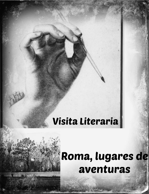 visita literaria roma lugares de aventuras